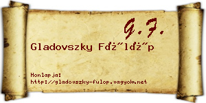 Gladovszky Fülöp névjegykártya